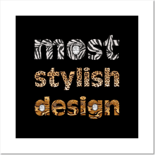 Мost stylish design Posters and Art